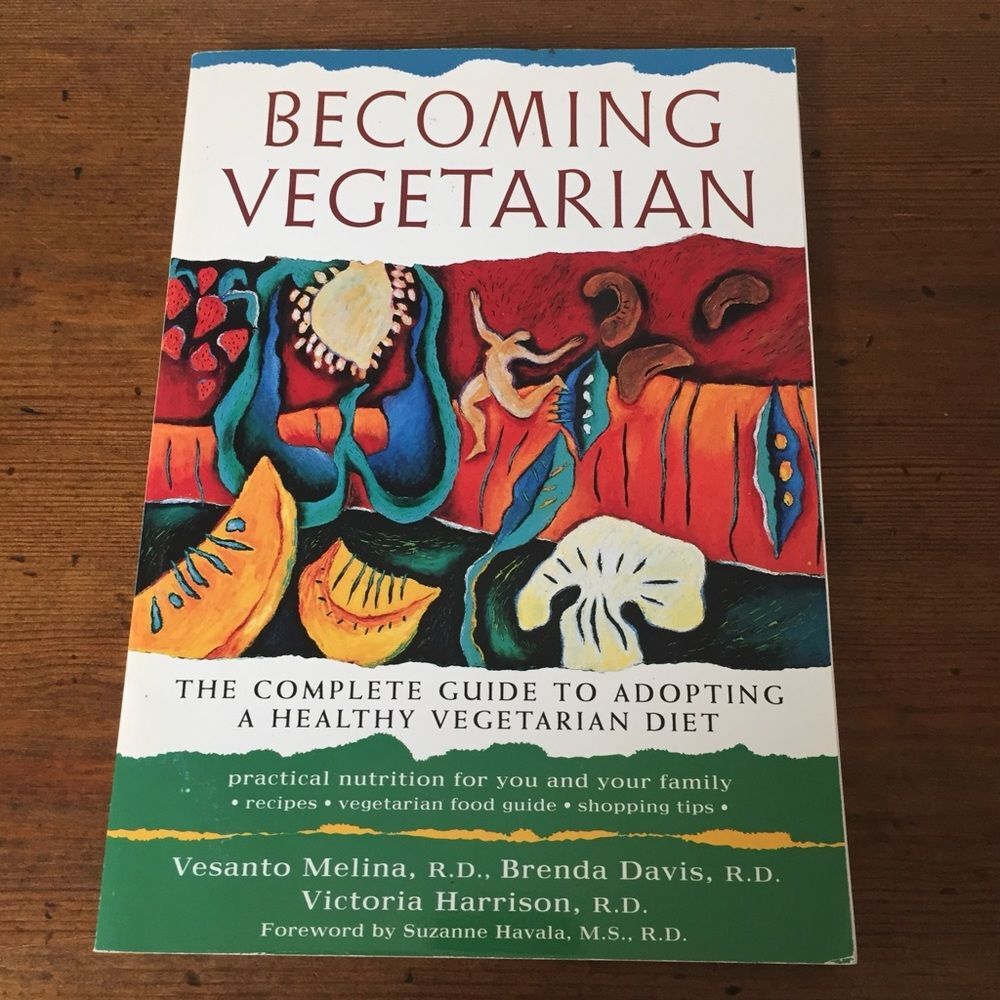 Becoming Vegetarian by Vesanto Melina